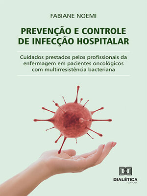 cover image of Prevenção e controle de infecção hospitalar